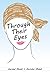 Through Their Eyes