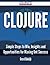 Clojure - Simple Steps to W...