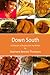 Down South: A Collection of...