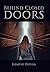 Behind Closed Doors by Jasmine Dhuga