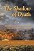 The Shadow of Death by Peter T Quinn