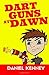 Dart Guns At Dawn