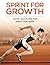 Sprint for Growth by Chris Thomason