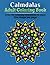Calmdalas - Adult Coloring Book by Kelly Cook