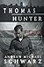 Thomas Hunter Files Volumes...
