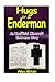 Hugs Of An Enderman: An Unofficial Minecraft Enderman Diary (Unofficial Minecraft Diaries By Alex Brian)