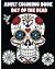 Adult Coloring Book Day Of The Dead: An Adult Coloring Book Featuring Sugar Skull and Mandalas