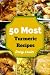 50 Most Turmeric Recipes