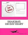 Shakira's 100 Day Diary