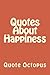 Quotes About Happiness