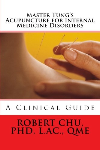 Master Tung's Acupuncture for Internal Medicine Disorders (Paperback)