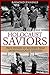 Holocaust Saviors: True Sto...
