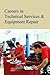 Careers in Technical Servic...