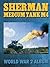 Sherman Medium Tank M4: World War 2 Album