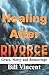Healing After Divorce