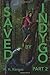 Saved by Indygo part two by W H Kangas