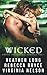 Wicked: Erotic Paranormal Romance Vol 1
