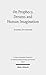 On Prophecy, Dreams and Human Imagination: Synesius, De insomniis (Scripta Antiquitatis Posterioris Ad Ethicam Religionemque Pertinentia / Schriften ... zu ethischen und religiosen Fragen, 24)