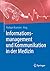 Informationsmanagement und Kommunikation in der Medizin by Rüdiger Kramme