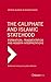 The Caliphate and Islamic Statehood: Formation, Fragmentation and Modern Interpretations (Critical Surveys in Islamic Studies)