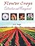 Flower Crops by A.K. Singh
