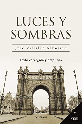 Luces y sombras (Spanish Edition)
