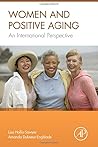 Women and Positive Aging: An International Perspective