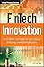 Financial Innovation: From Robo-Advisors to Goals-Based Investing (The Wiley Finance Series)