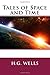 Tales of Space and Time