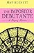 The Impostor Debutante: A Regency Romance (Amberley Chronicles)