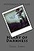 Heart of Darkness