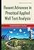 Recent Advances in Practical Applied Well Test Analysis (Petroleum Science and Technology)