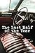 Last Half of the Year, The by Paul Rowe