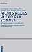 Nichts Neues unter der Sonne?: Zeitvorstellungen im Alten Testament. Festschrift für Ernst-Joachim Waschke zum 65. Geburtstag (Beihefte zur ... Wissenschaft, 450) (German Edition)