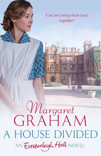 A House Divided: An Easterleigh Hall Novel (ebook)