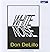 White Noise by Don DeLillo