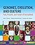 Genomes, Evolution, and Cul...