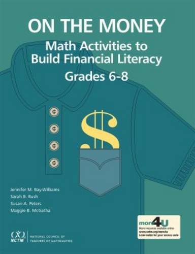 On the Money: Math Activities to Build Financial Literacy Grades 6-8 (Paperback)
