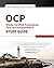 Ocp: Oracle Certified Professional Java Se 8 Programmer II Study Guide: Exam 1z0-809