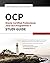 Ocp: Oracle Certified Professional Java Se 8 Programmer II Study Guide: Exam 1z0-809