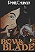 Bow &Blade: Book One of the Demon War Saga