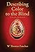 Describing Color to the Blind by W. Thomas Faucher
