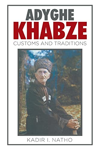 Adyghe Khabze: Book I (Paperback)