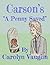 Carson's "A Penny Saved"