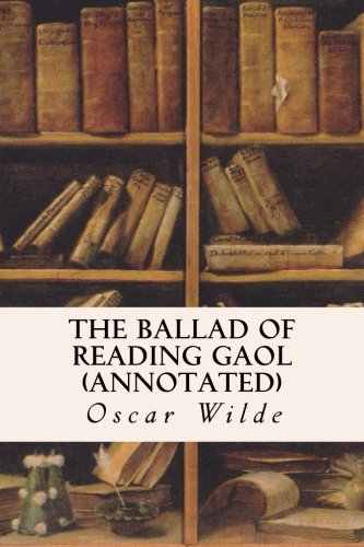 The Ballad of Reading Gaol