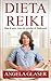 Dieta Reiki: Baja de Peso, Como Las Estrellas de Hollywood