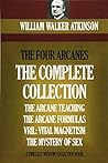 The Four Arcanes by William Walker Atkinson