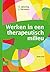 Werken in een therapeutisch...