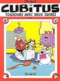 Cubitus, toujours avec deux sucres