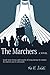 The Marchers: A Novel: Insi...